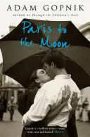 Paríž na Mesiac - Rodina vo Francúzsku - Paris to the Moon - A Family in France