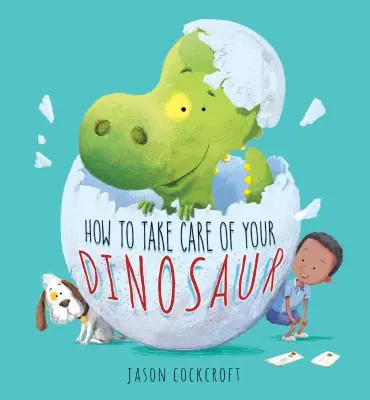 Ako sa starať o svojho dinosaura - How to Take Care of Your Dinosaur
