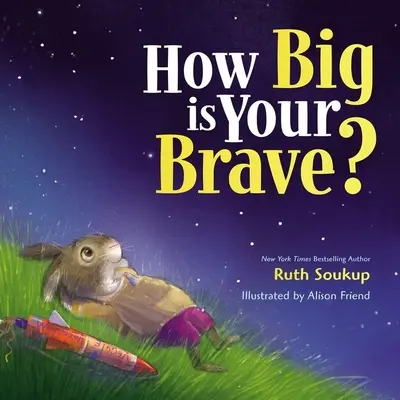 Ako veľká je vaša odvaha? - How Big Is Your Brave?