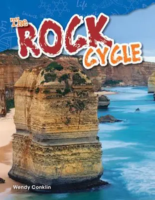 Rockový cyklus - The Rock Cycle