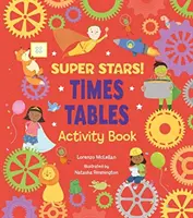 Super hviezdy! Kniha aktivít Times Tables - Super Stars! Times Tables Activity Book