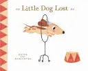 Malý pes sa stratil - Little Dog Lost