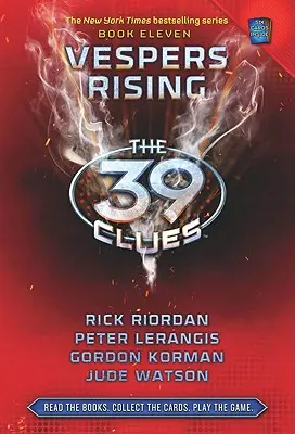 Vespers Rising (The 39 Clues, Book 11), 11 - Vespers Rising (the 39 Clues, Book 11), 11