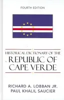Historický slovník Kapverdskej republiky - Historical Dictionary of the Republic of Cape Verde