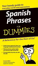 Španielske frázy pre hlupákov - Spanish Phrases for Dummies