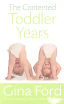 Spokojné roky batoľaťa - The Contented Toddler Years