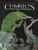 Chameleóny - starostlivosť o ne a ich chov - Chameleons - Their Care & Breeding