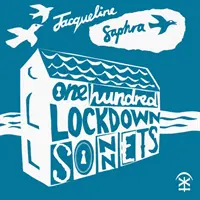 Sto sonetov o uzamknutí - One Hundred Lockdown Sonnets
