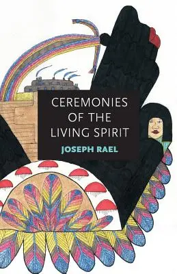 Obrady živého ducha - Ceremonies of the Living Spirit