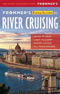 Frommerov jednoduchý sprievodca plavbou po rieke - Frommer's Easyguide to River Cruising