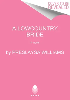 Nevesta z nížin - A Lowcountry Bride