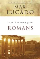 Životné lekcie z listu Rimanom: Božieho veľkého obrazu - Life Lessons from Romans: God's Big Picture
