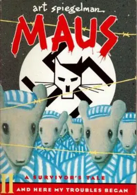 Maus II: Príbeh preživšieho: A tu sa začali moje problémy - Maus II: A Survivor's Tale: And Here My Troubles Began