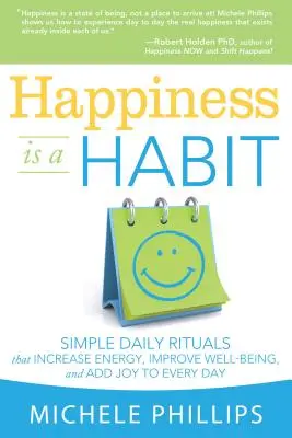 Šťastie je zvyk - Happiness Is a Habit