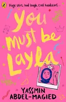 Musíš byť Layla - You Must Be Layla