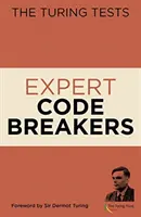 Turingove testy Expertné lúštenie kódov - Turing Tests Expert Codebreakers