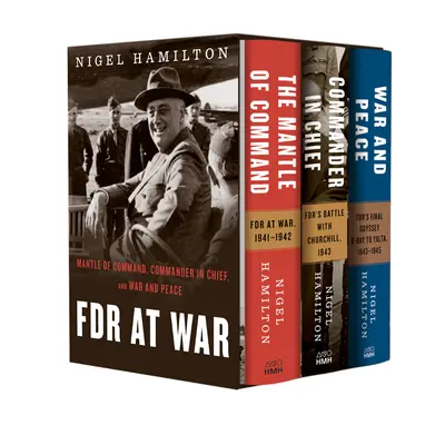 FDR at War Boxed Set - The Mantle of Command, Commander in Chief, and War and Peace (FDR vo vojne - Plášť velenia, Hlavný veliteľ a Vojna a mier) - FDR at War Boxed Set - The Mantle of Command, Commander in Chief, and War and Peace
