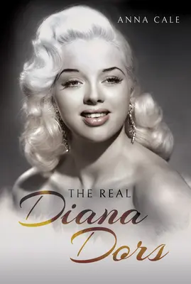 Skutočná Diana Dorsová - The Real Diana Dors