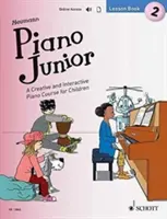 Piano Junior - Lesson Book 2 - Kreatívny a interaktívny kurz klavíra pre deti - Piano Junior - Lesson Book 2 - A Creative and Interactive Piano Course for Children