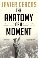 Anatomie eines Augenblicks - Anatomy of a Moment
