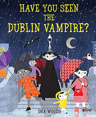 Videli ste dublinského upíra? - Have You Seen the Dublin Vampire?