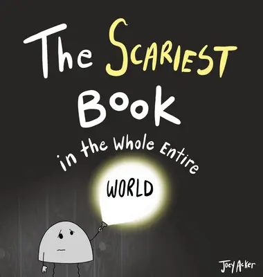 Najstrašidelnejšia kniha na celom svete - The Scariest Book in the Whole Entire World