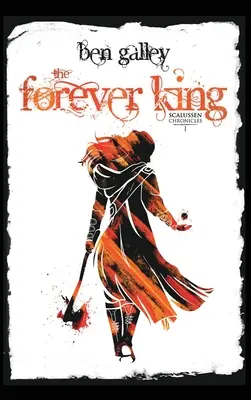 Večný kráľ: Kroniky Scalussen 1 - The Forever King: Scalussen Chronicles 1