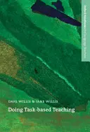 Vyučovanie založené na úlohách - Doing Task-Based Teaching
