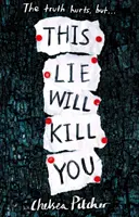 Táto lož ťa zabije - This Lie Will Kill You