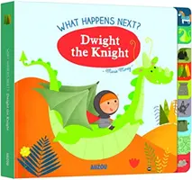 Čo bude ďalej? Rytier Dwight - What Happens Next? Dwight the Knight
