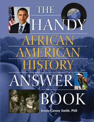 Príručka afroamerických dejín - The Handy African American History Answer Book