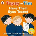 Topsy a Tim: Nechajte si otestovať oči - Topsy and Tim: Have Their Eyes Tested