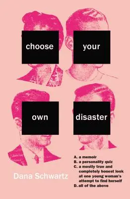 Vyberte si vlastnú katastrofu - Choose Your Own Disaster