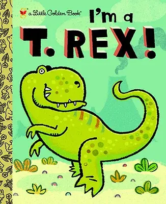 Som T. Rex! - I'm a T. Rex!