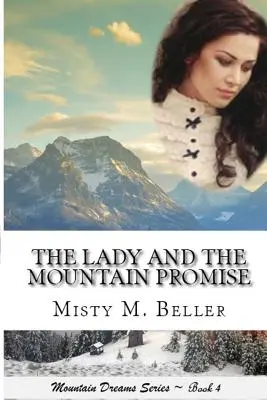 Dáma a horský sľub - The Lady and the Mountain Promise