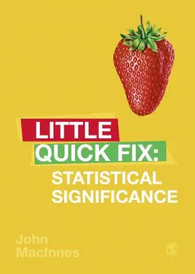 Štatistická významnosť: Malá rýchla oprava - Statistical Significance: Little Quick Fix