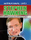 Inšpiratívne životy: Stephen Hawking - Inspirational Lives: Stephen Hawking