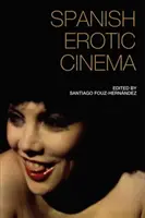 Španielsky erotický film - Spanish Erotic Cinema