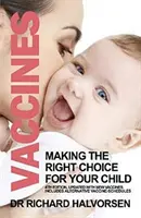 Vakcíny - správna voľba pre vaše dieťa - Vaccines - Making the Right Choice for Your Child