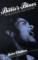 Billieho blues: Príbeh Billie Holiday, 1933-1959 - Billie's Blues: The Billie Holiday Story, 1933-1959
