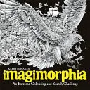 Imagimorphia - Extrémna výzva na vyfarbovanie a hľadanie - Imagimorphia - An Extreme Colouring and Search Challenge