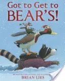 Musíme sa dostať k medveďovi! - Got to Get to Bear's!