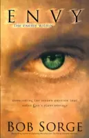 Závisť: vnútorný nepriateľ - Envy: The Enemy Within
