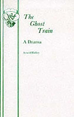 Vlak duchov - The Ghost Train