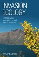Invázna ekológia 2e - Invasion Ecology 2e