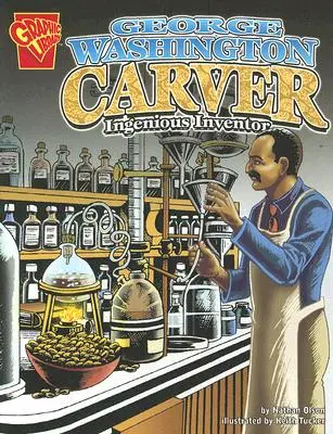 George Washington Carver: Geniálny vynálezca - George Washington Carver: Ingenious Inventor