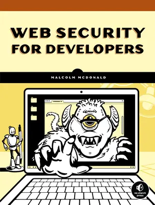 Webová bezpečnosť pre vývojárov: Skutočné hrozby, praktická obrana - Web Security for Developers: Real Threats, Practical Defense