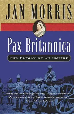 Pax Britannica: Vyvrcholenie impéria - Pax Britannica: The Climax of an Empire