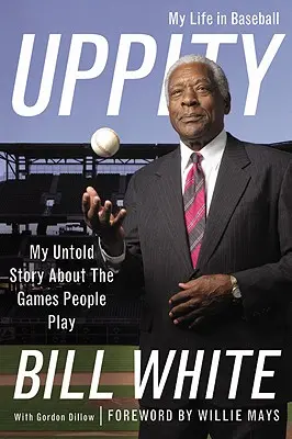 Uppity: Môj nevypovedaný príbeh o hrách, ktoré ľudia hrajú - Uppity: My Untold Story About the Games People Play
