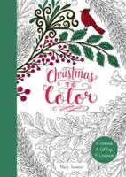 Vianoce na vyfarbenie: 10 pohľadníc, 15 darčekových visačiek, 10 ozdôb - Christmas to Color: 10 Postcards, 15 Gift Tags, 10 Ornaments